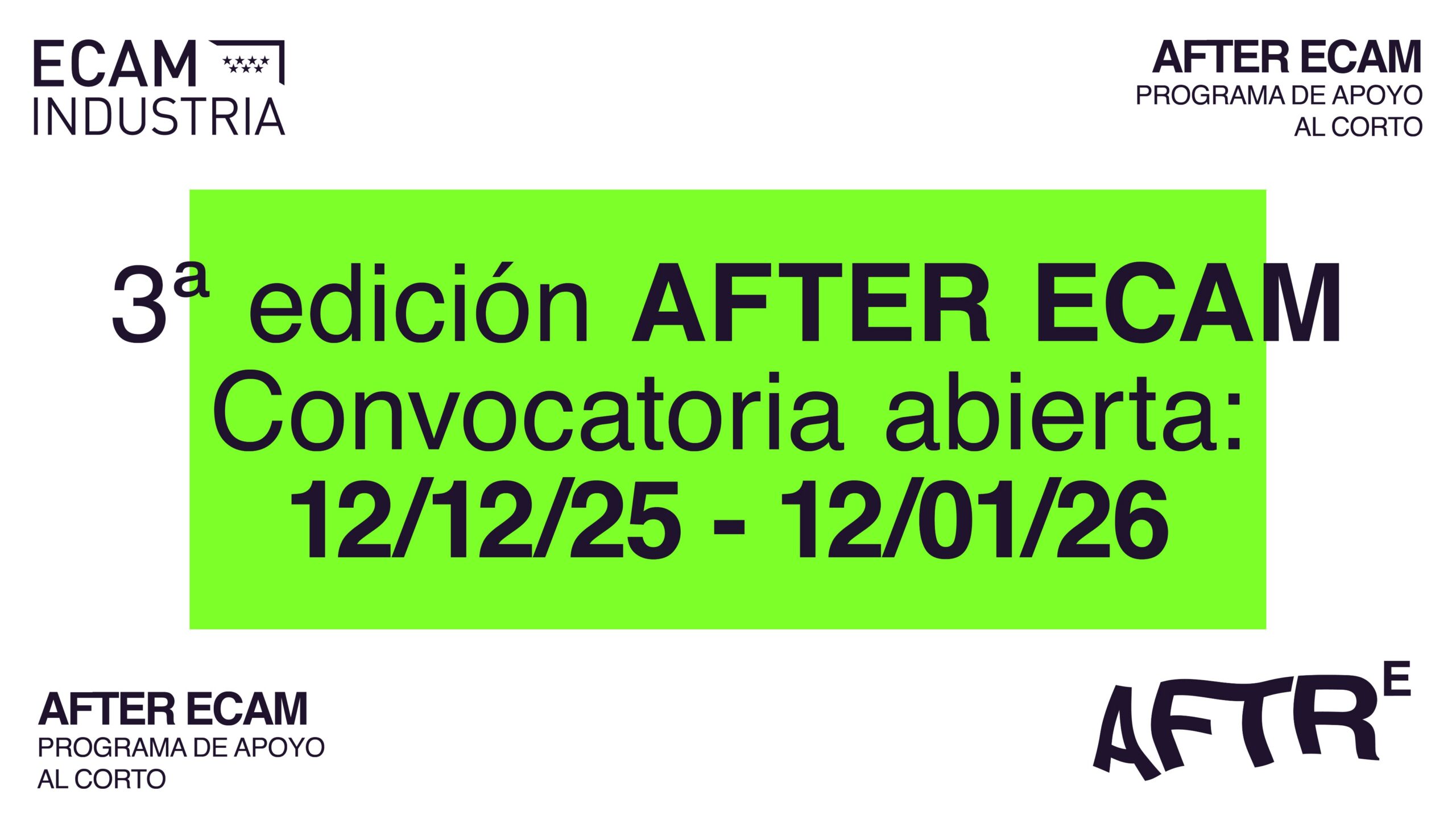 Apertura de convocatoria de la tercera edición de AFTER, el programa de apoyo al cortometraje de la ECAM
